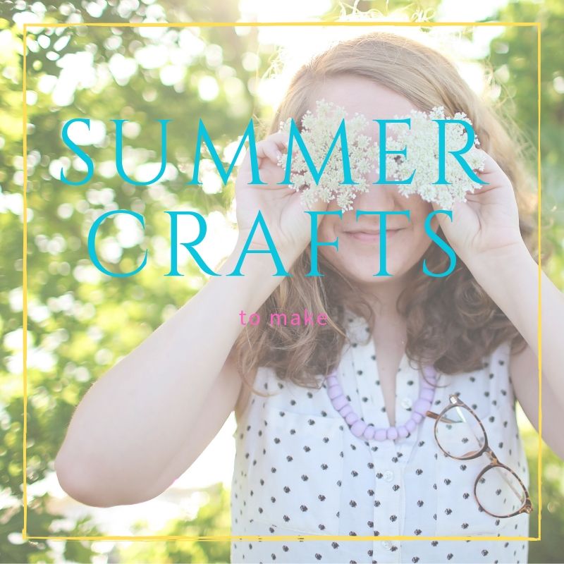 Summer Craft Ideas - Summer crafts for kids, teens and adults. So many ideas to pick from to make during the summer and beyond! DearCreatives.com