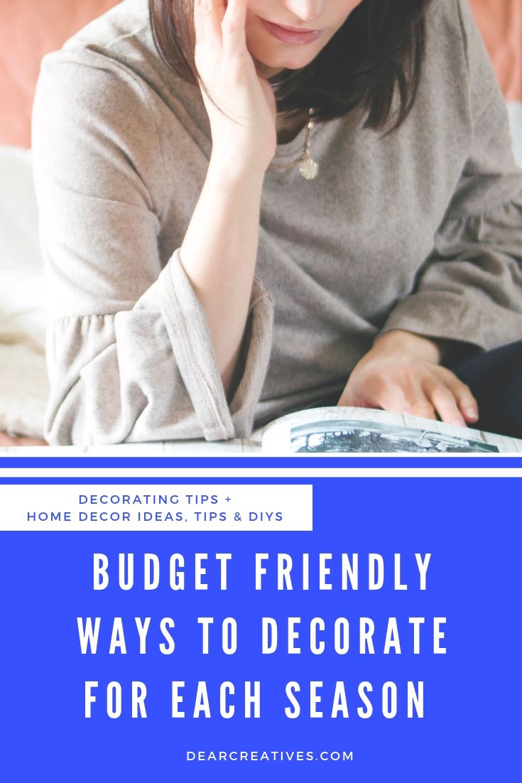 How to decorate for a new season_ Pick color schemes, tips for home decorating on a budget, home decor ideas. DearCreatives.com #decor #decorating #tips #dearcreatives