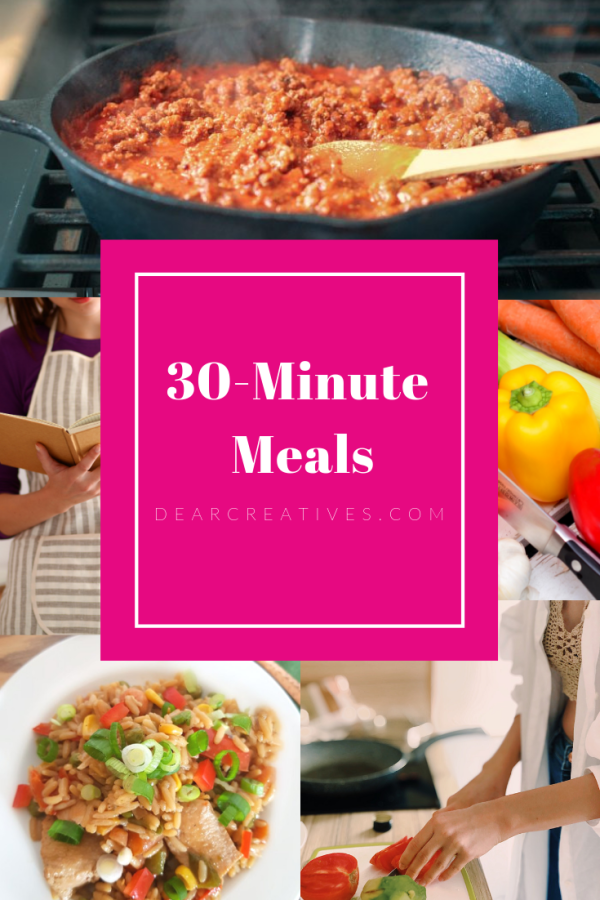 30 Minute Meals - Easy Dinners that cook quickly to help you get dinner on the table fast!