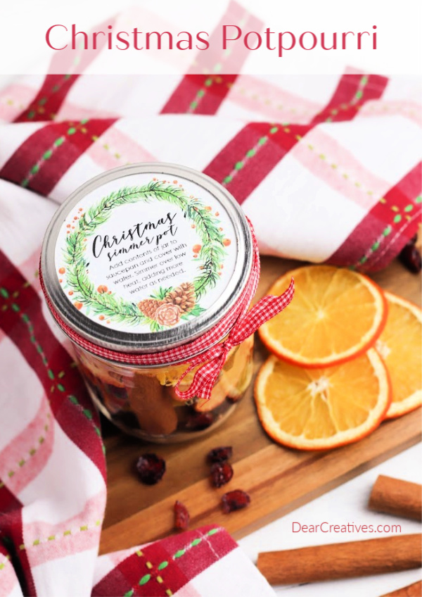 Christmas Potpourri - Make this for fall, or Christmas gifts. Simmer it in a pot on the stove. See how to and grab the free printable to make gifts. DearCreatives.com