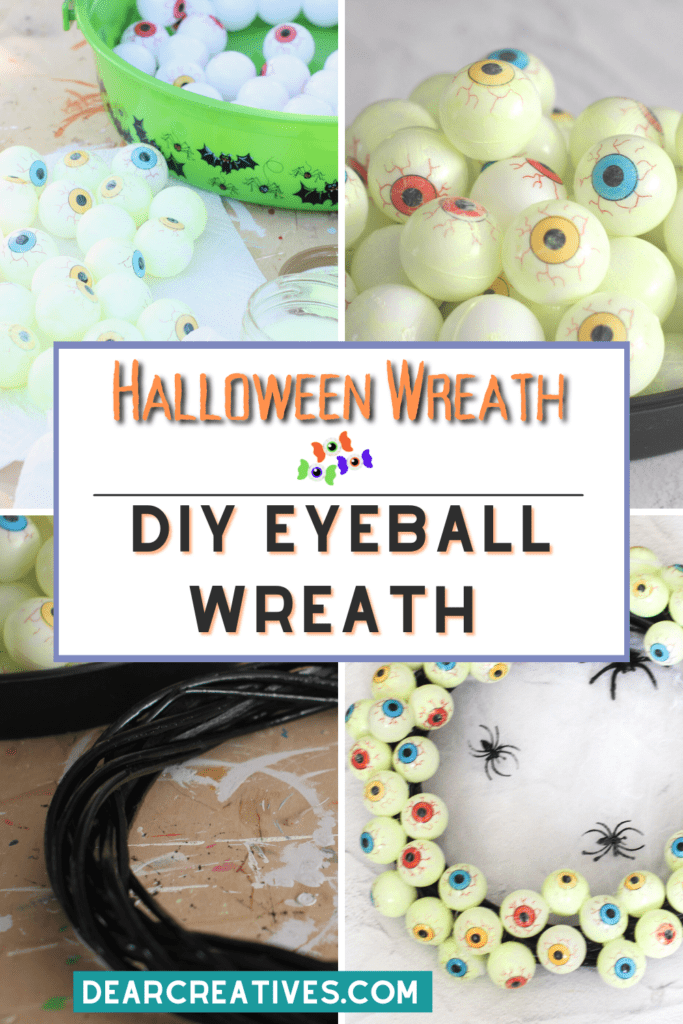DIY Eyeball Wreath - Halloween Wreath - Use dollar store eyeballs, glow in the dark paint, a grapevine wreath, spray paint... Grab the easy tutorial to make a wreath for Halloween! DearCreatives.com