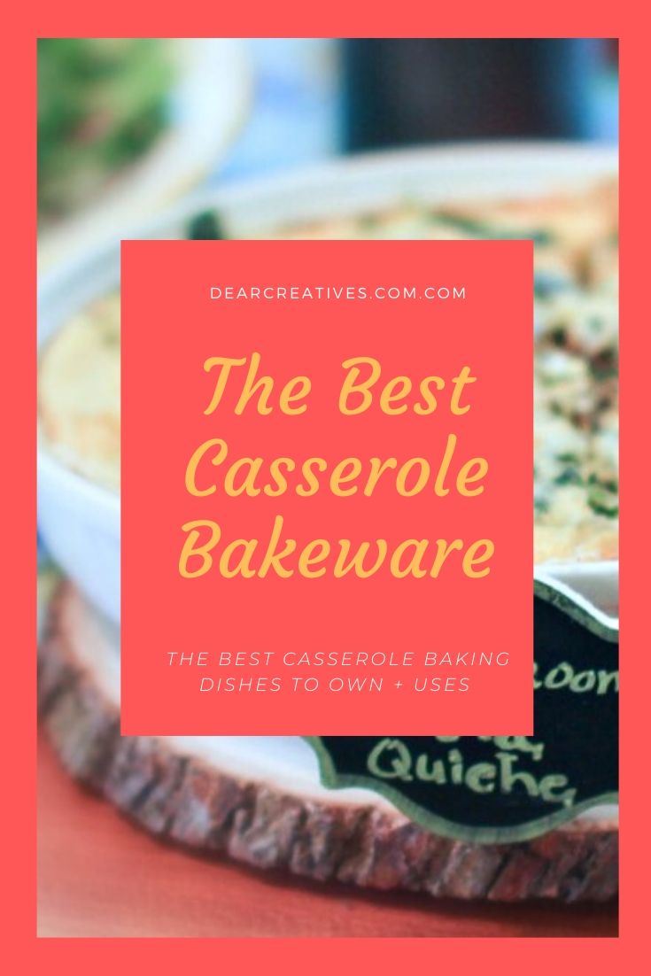 Dish It Up! The Best Casserole Baking Dishes To Bake In!