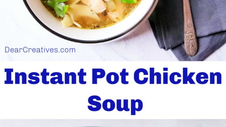 This chicken noodle soup tastes like it cooked all day long but, it's made in the Instant Pot. My go to Instant Pot Chicken Soup - Find this soup recipe at DearCreatives.com