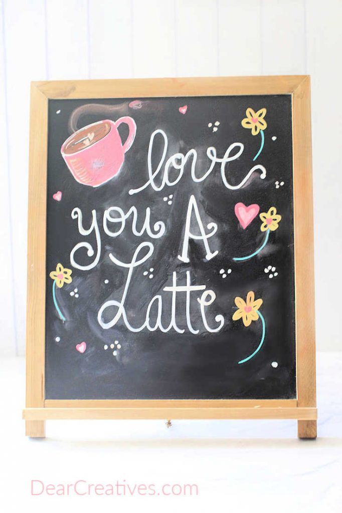 Chalkboard art for spring - Valentine's Day Chalkboard Art - Love You A Latte - Get tips for making your own chalkboard arts and crafts.© DearCreatives.com