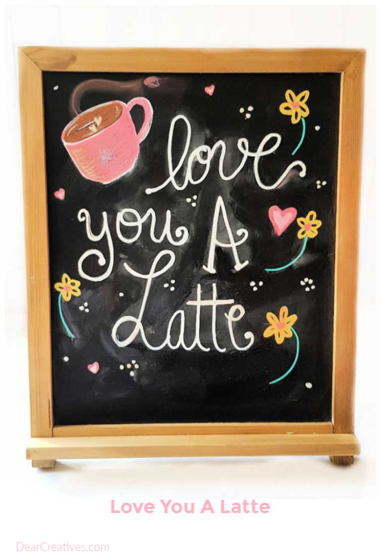Valentine's Day Chalkboard Art +Tips To Make Your Own Dear Creatives