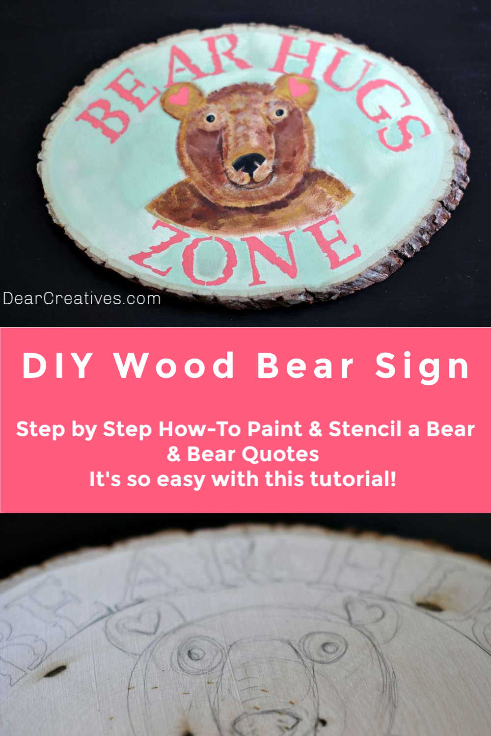 DIY Wood Bear Sign - How to paint a wood bear face and stencil a cute quote) How-to at DearCreatives.com