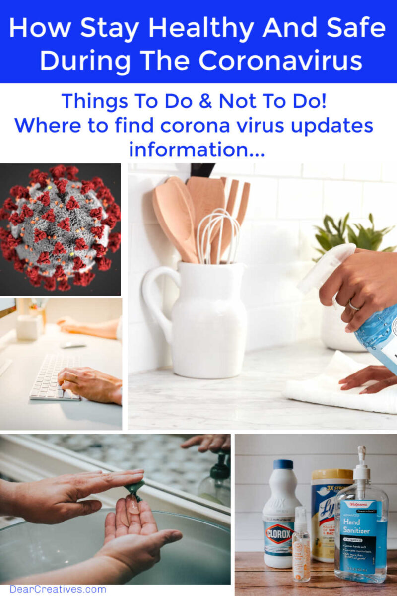 How To Stay Healthy And Safe During The Coronavirus Dear Creatives