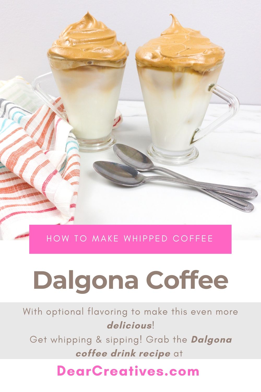 https://www.dearcreatives.com/wp-content/uploads/2020/04/Dalgona-Coffee-Recipe-With-optional-flavoring-to-make-this-even-more-delicious-Get-whipping-sipping-Grab-the-coffee-drink-recipe-at-DearCreatives.com_.jpg