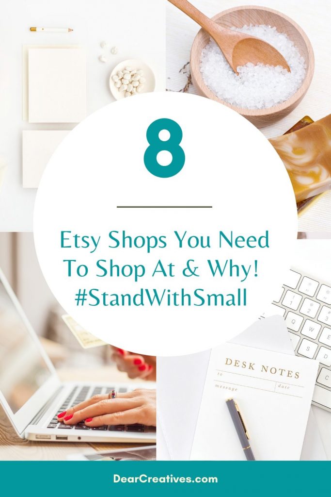 #StandWithSmall 8 Etsy Shops We Love Right Now & Why! DearCreatives.com