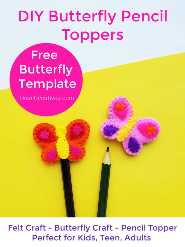 Butterfly Craft - Pencil Toppers made with a free template, felt and hand stitching. Grab Free butterfly template and instructions and DIY at DearCreatives.com