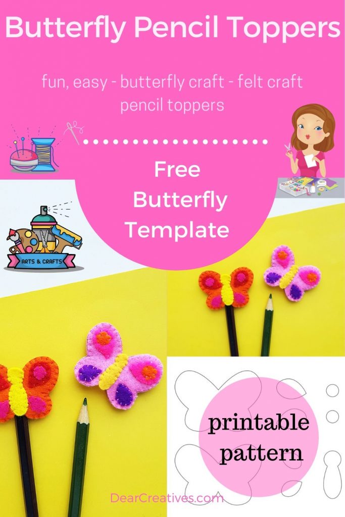 https://www.dearcreatives.com/wp-content/uploads/2020/05/Butterfly-Pencil-Toppers-This-is-a-fun-easy-hand-sewing-felt-craft-with-free-butterfly-template.-Kids-teens-adults-DearCreatives.com_-683x1024.jpg