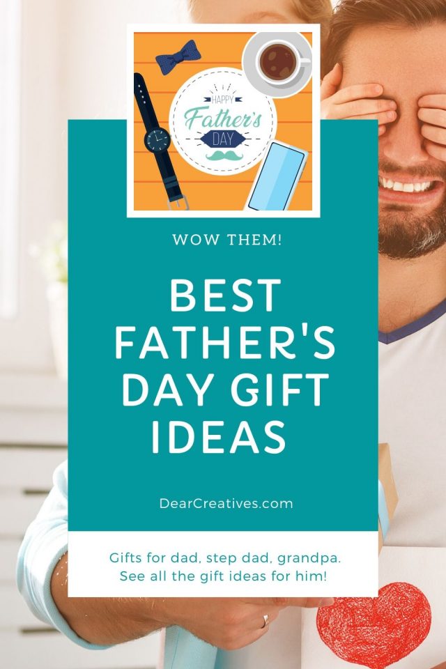 Father's Day Gift Ideas Dear Creatives