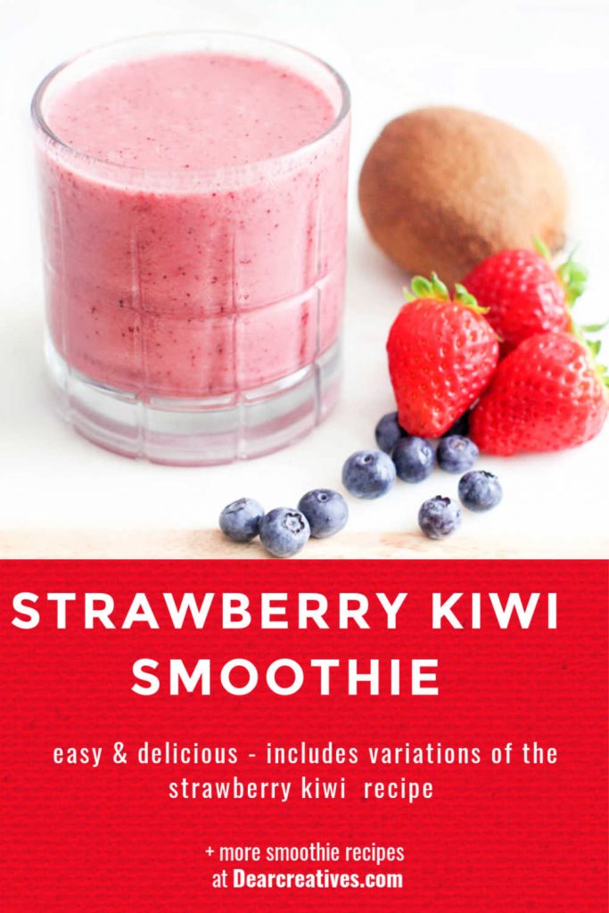 strawberry-kiwi-smoothie-easy-and-delicious-includes-variations-of-the-strawberry-kiwi-recipe-smoothie-recipes-DearCreatives.com
