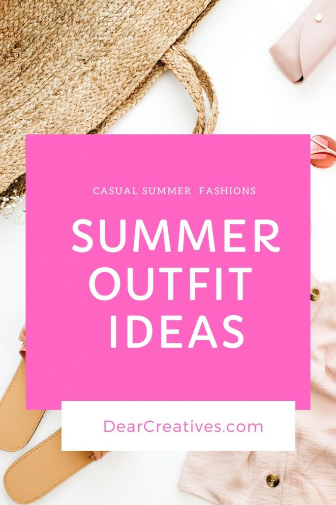 summer outfit ideas - casual outfits, swimwear and other summer styles for women. DearCreatives.com 