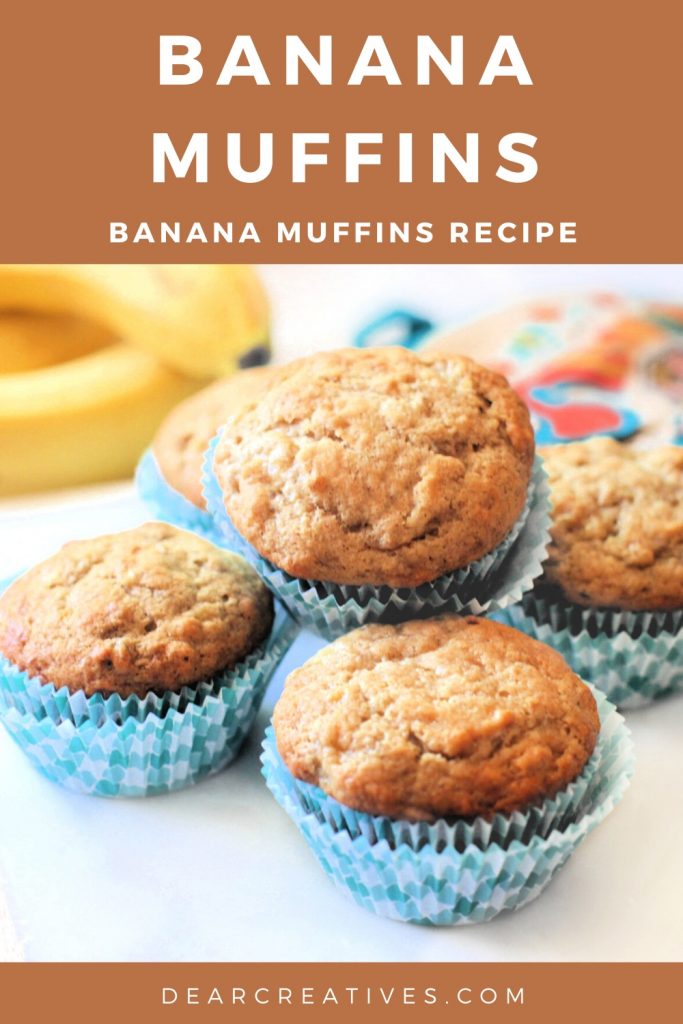 Banana Muffins - Easy, moist and quick to make - Grab this banana muffins recipe at ©DearCreatives.com