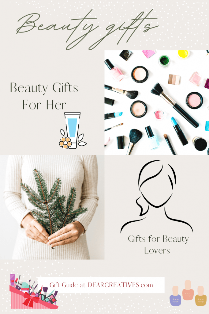 Beauty Gifts - See this list of beauty gifts for her - Gifts for Beauty Lovers...DearCreatives.com