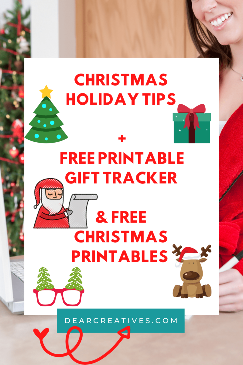 Christmas Holiday Tips + Printable Gift Tracker Dear Creatives