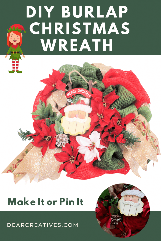 DIY Burlap Christmas Wreath - Green and Red Burlap Wreath decorated for Christmas. Easy, quick and affordable Burlap wreath craft - DearCreatives.com