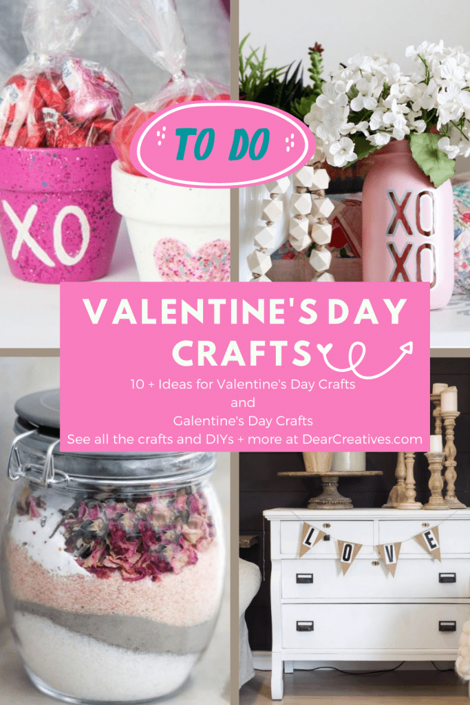 Ideas for Valentine's Day Crafts and Galentine's Day Crafts - Fun and easy Valentine's Day crafts for adults and teens to make, decorate and gift for the occasion! DearCreatives.com