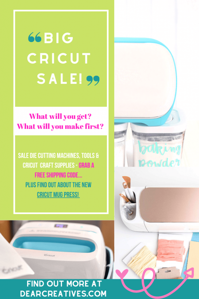 Big Cricut Sale! Plus free shipping code, discounts... Find out more at DearCreatives.com