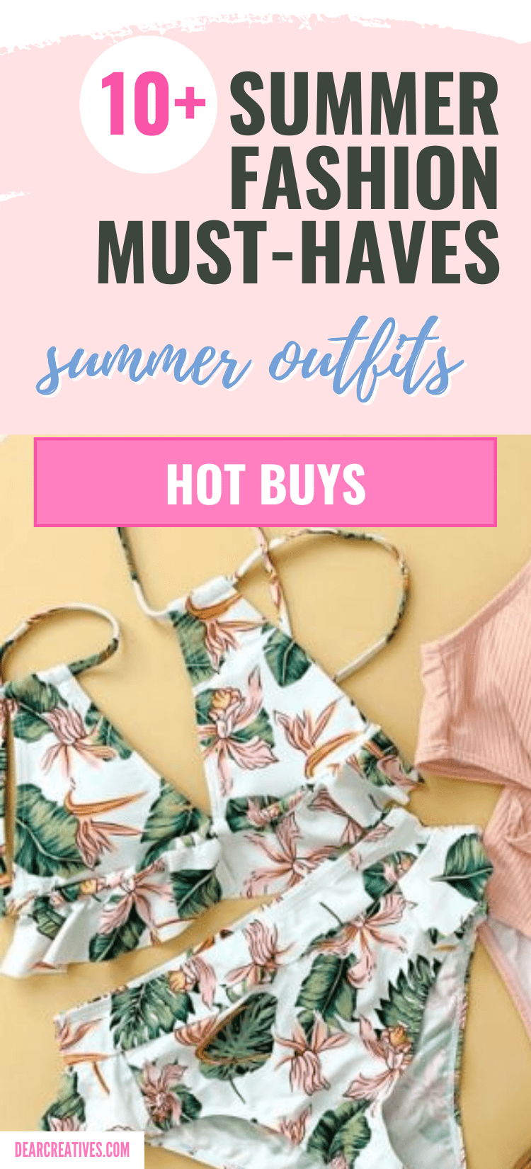 Women’s Summer Fashions 10 Hot Buys!