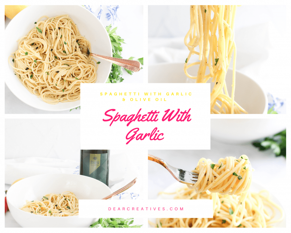 Spaghetti With Garlic - Make a quick and easy dinner that is so flavorful! See how to make spaghetti with garlic and olive oil... step by step images with the instructions at DearCreatives.com