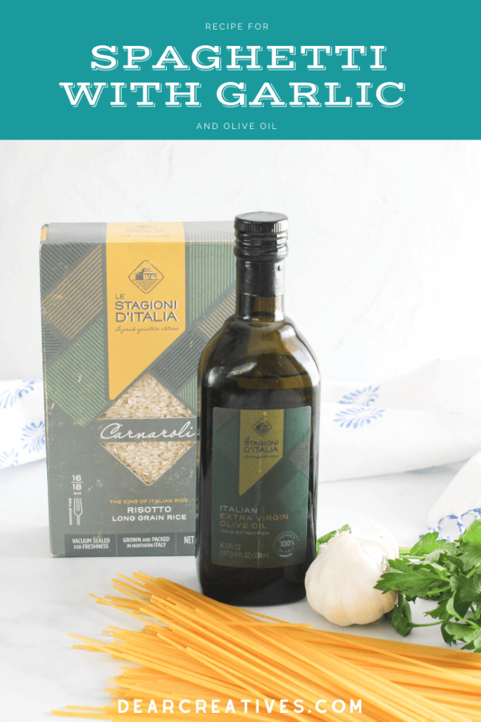 #flavoryourlife tips for cooking with olive oil and a recipe for spaghetti with garlic -DearCreatives.com