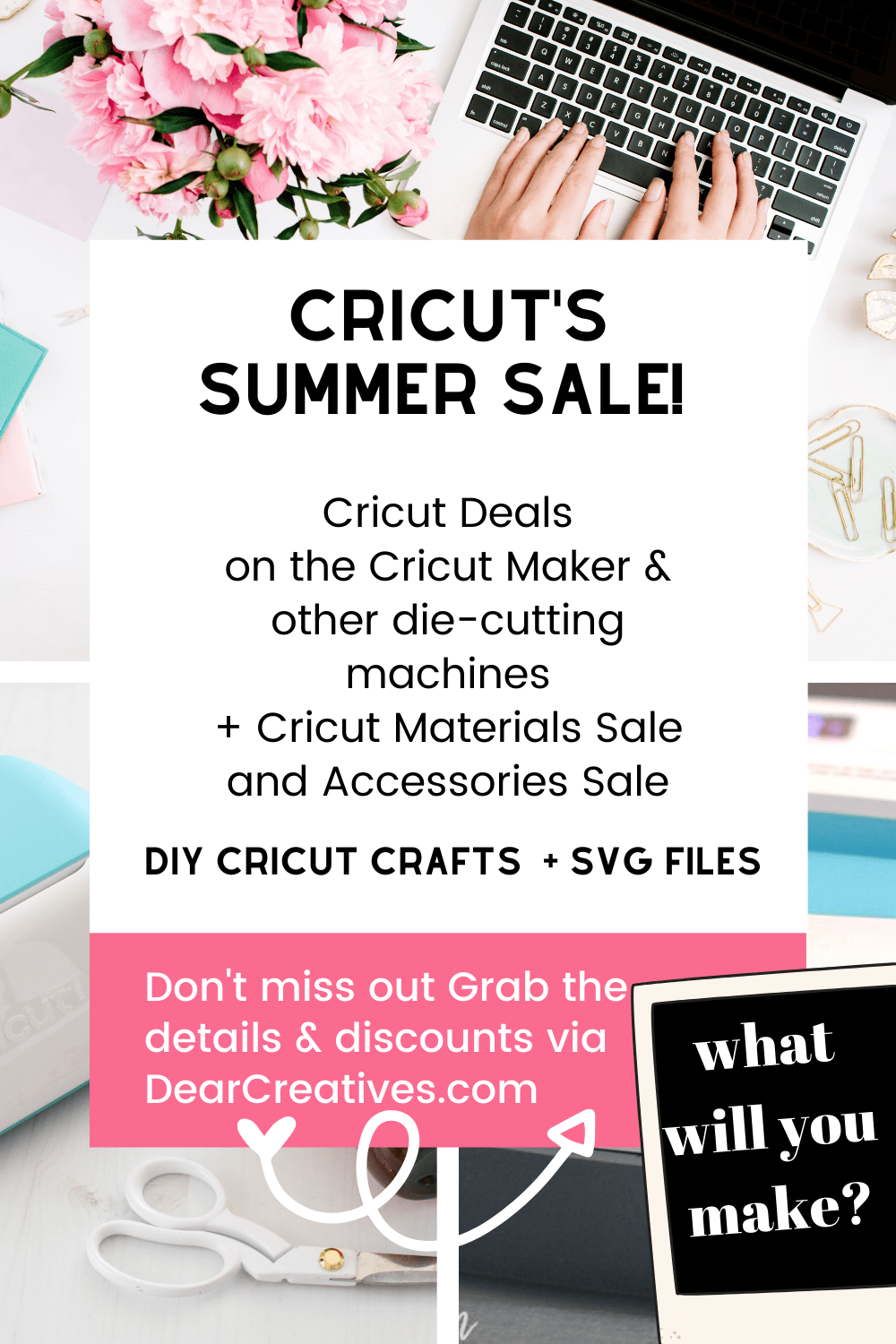 Cricut Deals, Summer Sale + Discounts! Dear Creatives