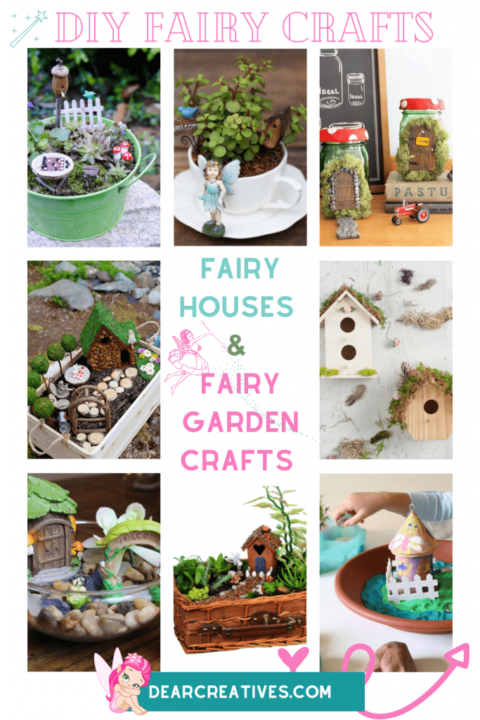 Fairy Crafts To Make - DIY Fairy Houses and Fairy Garden Crafts - 15 ideas for kids, teens and adults that are fun and easy! DearCreatives.com