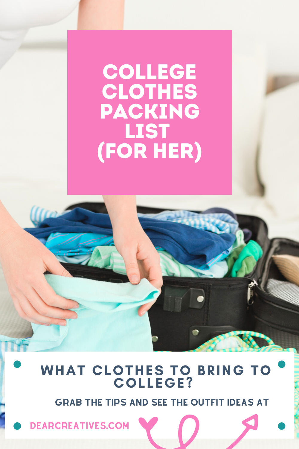 College Clothes Packing List + Printable Packing List & Tips - Dear  Creatives