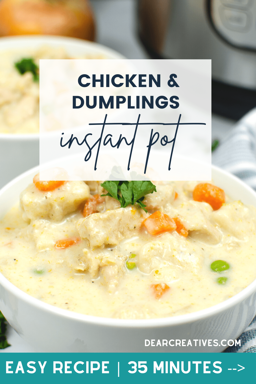 Instant Pot Chicken and Dumplings - Grab this easy recipe for chicken and dumplings. All the flavors and tastes you love tender chicken, creamy and comforting... DearCreatives.com