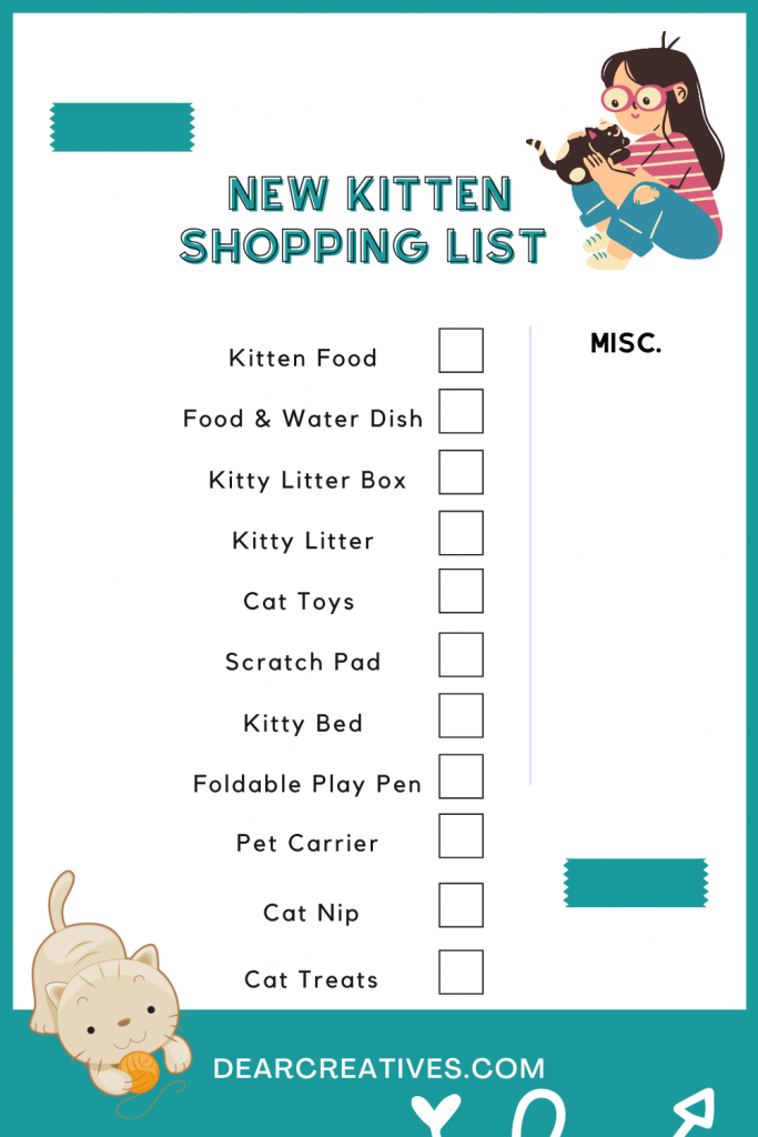 Printable New Kitten Shopping List - A list of essentials you will need for your new kitten. Print it and shop online or in the store with the list. DearCreatives.com