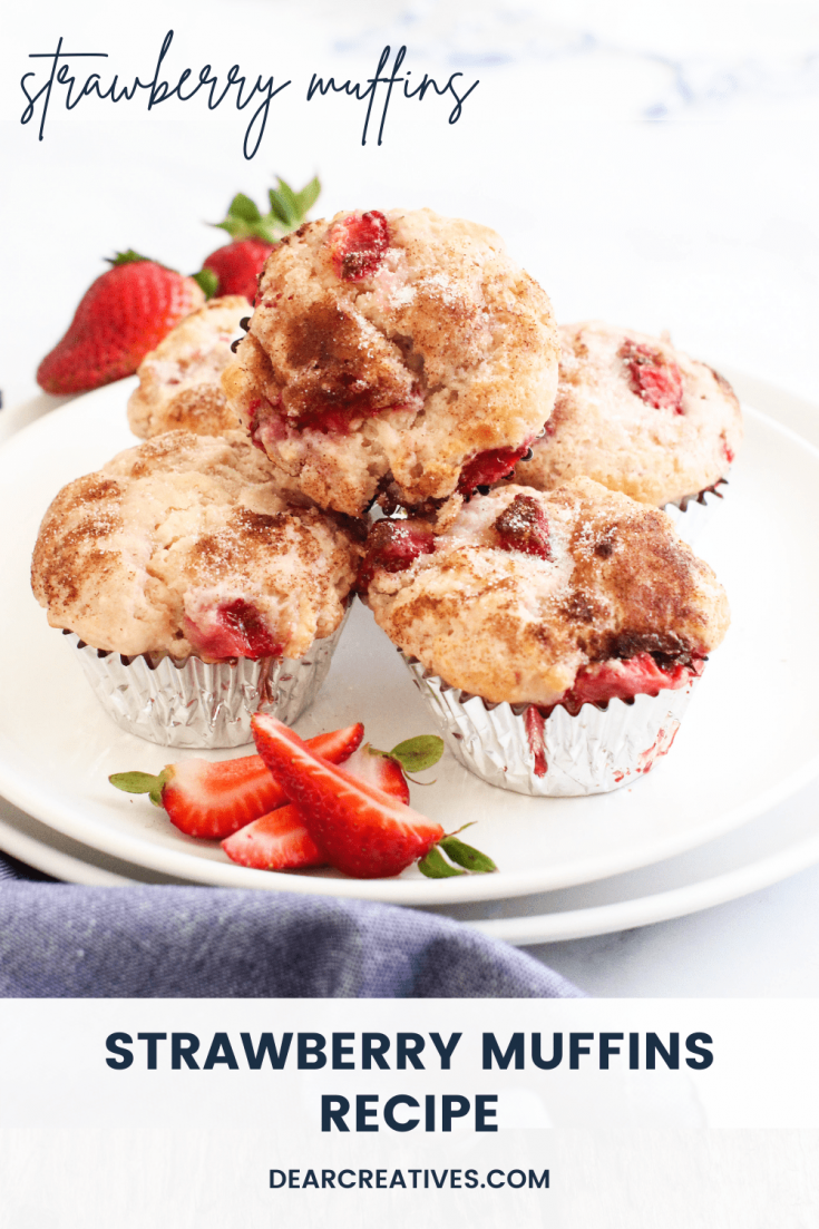 Strawberry muffins Recipe - Click to go to this recipe for strawberry muffins and more ideas at DearCreatives.com.