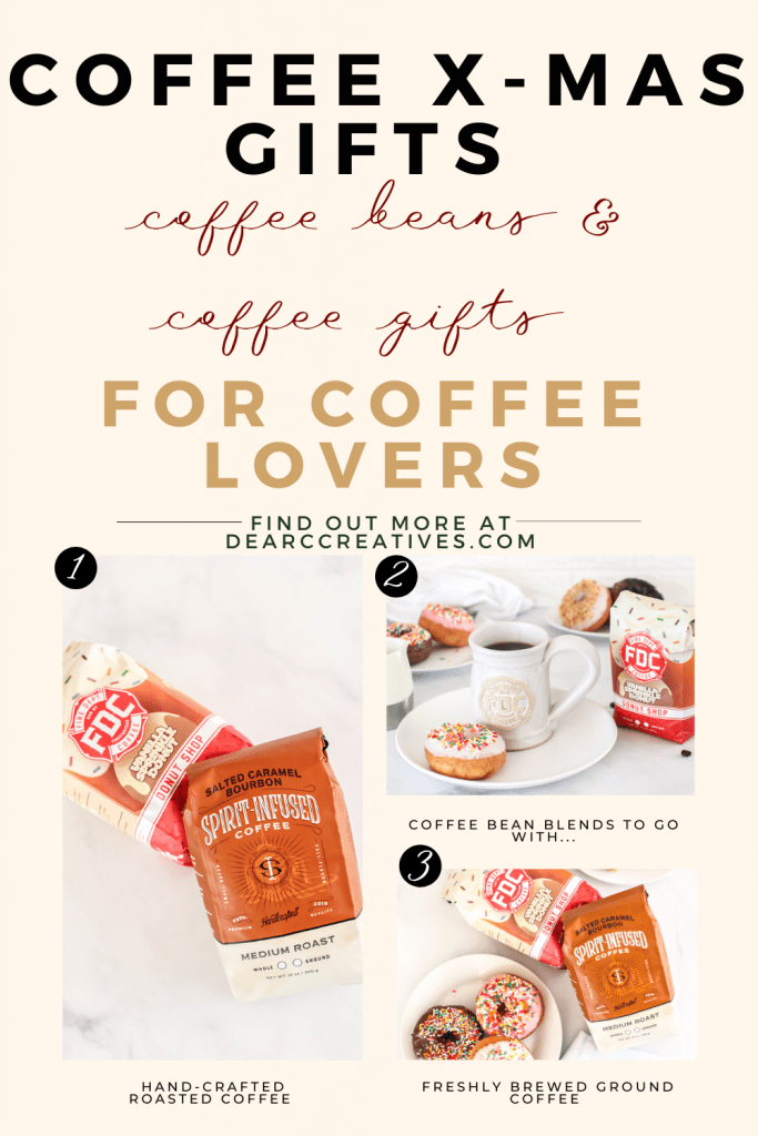 Coffee X-mas Gifts -Coffee To Brew and Coffee Gifts See why to buy handcrafted roasted coffee that you and they will love drinking! DearCreatives.com