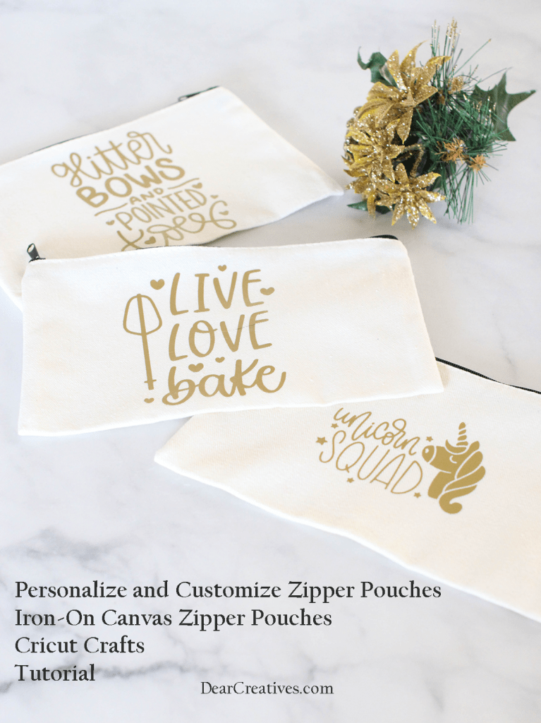 How-to personalize canvas pouches with iron-on materials and a Cricut Cutting Machine. Cricut Tutorial at ©2021 DearCreatives.com.