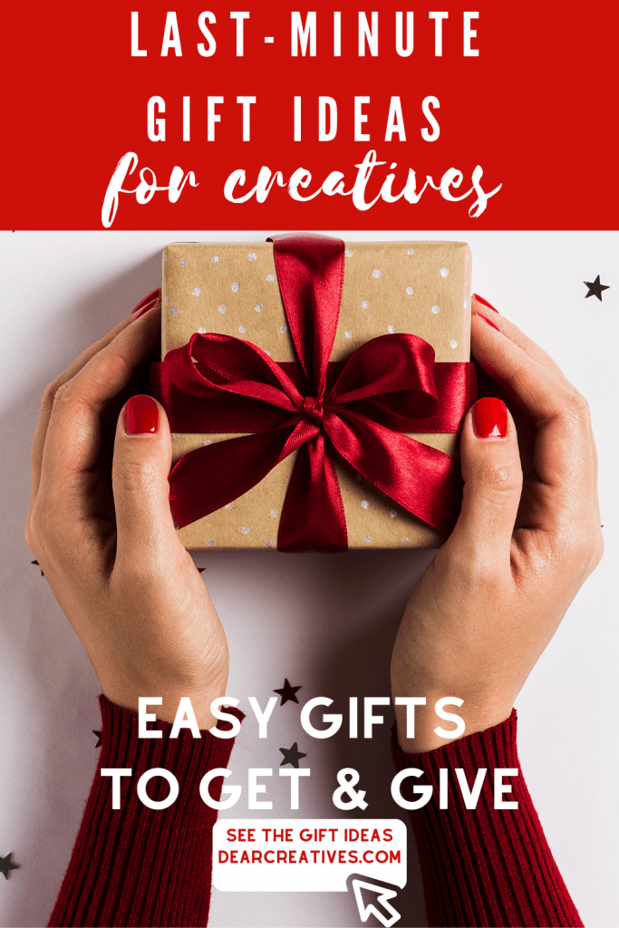 Last-Minute Gifts For Creatives - Gift ideas and stocking stuffers for creative people. See the gift list full of ideas at DearCreatives.com