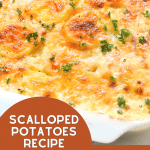 Scalloped Potatoes Recipe Easy - This side dish is baked in the oven. made with thinly sliced potatoes. Easy recipe, cheesy and delicious. A classic side dish - DearCreatives.com