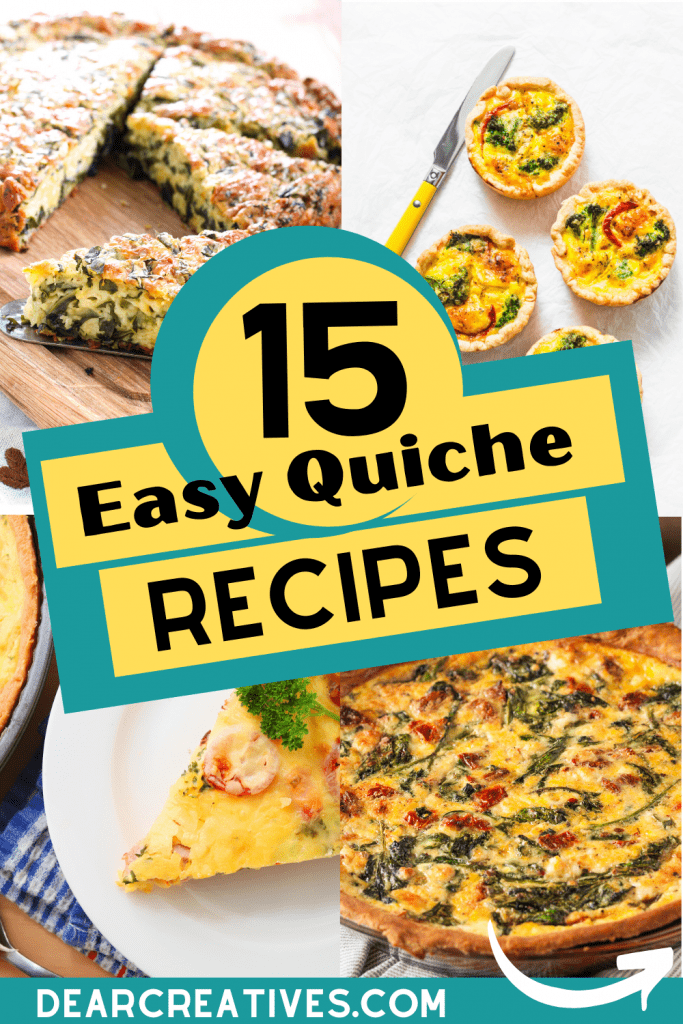 Easy quiche recipes - Quiche recipes are easy to make for brunch or dinner! 15 quiche recipes atDearCreatives.com Number 1 is my favorite!