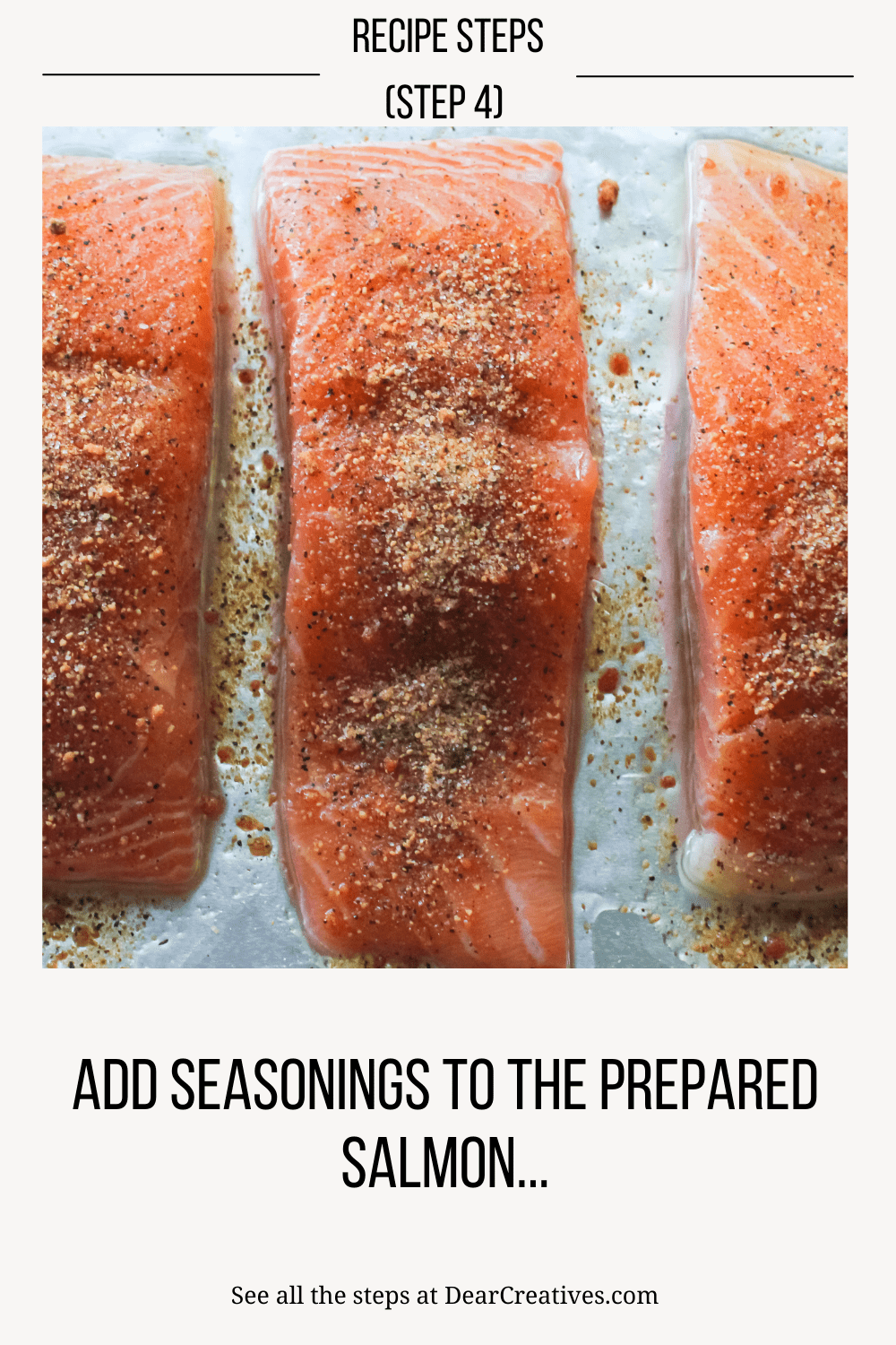 How to make baked salmon in the oven - step by step - Step 4- See directions and print the recipe at DearCreatives.com