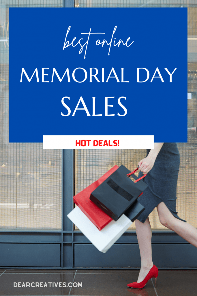 Memorial Day Sales and the Best Online Memorial Day Sales and Deals! Find out more at DearCreatives.com