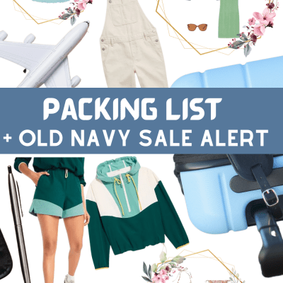 Packing List - Sale Alert! Old Navy Sale - See list of must-have items and fashions for summer - DearCreatives.com