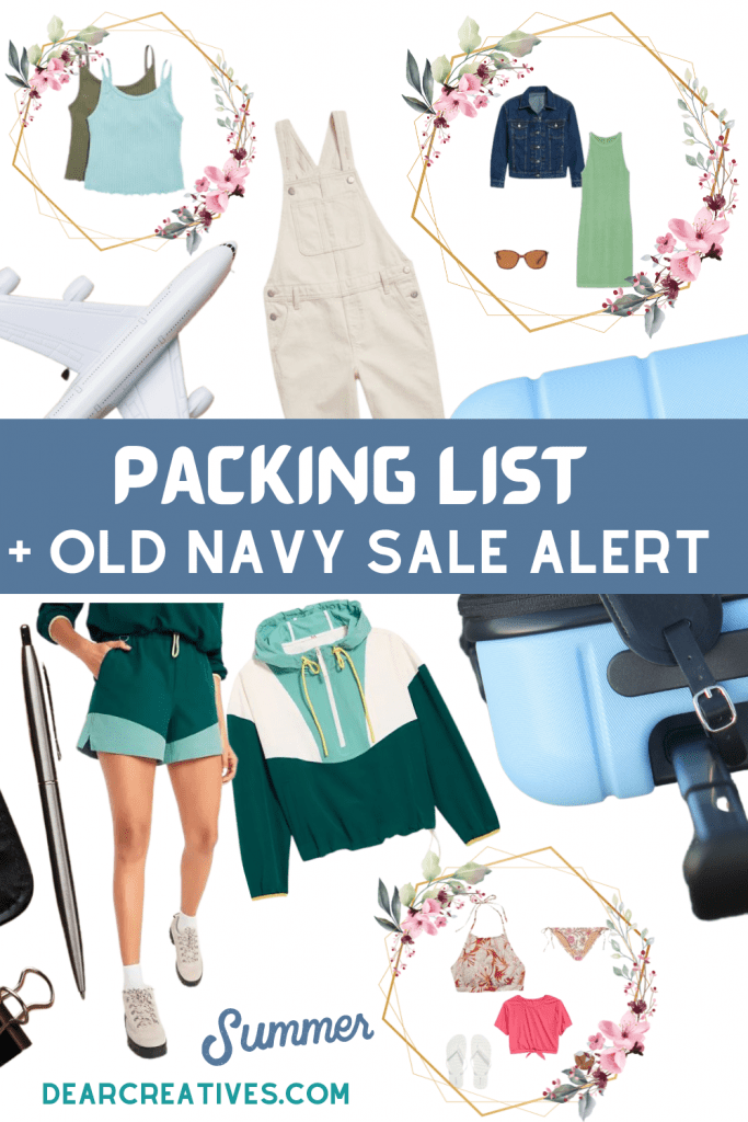 Packing List - Sale Alert! Old Navy Sale - See list of must-have items and fashions for summer - DearCreatives.com