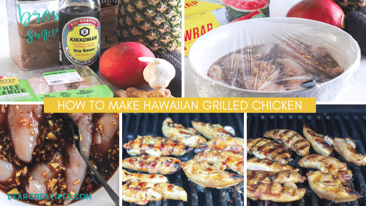 How to make Hawaiian Grilled Chicken Marinade - With a few simple steps you can make this grilled Hawaiian Chicken! Get the recipe at DearCreatives.com