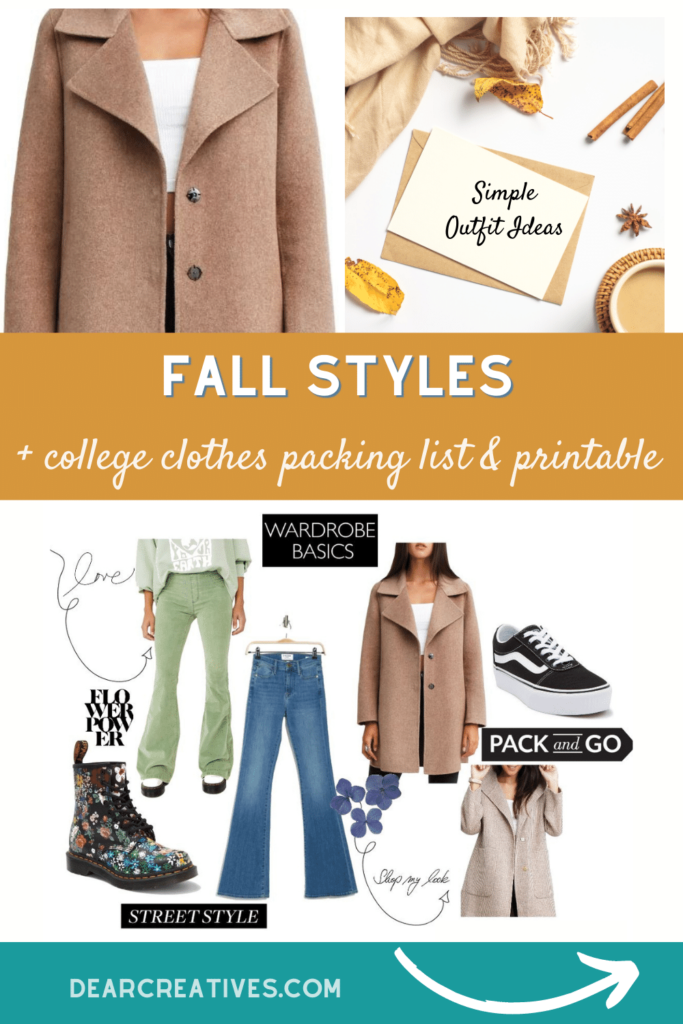 Simple Outfit Ideas for fall - plus college clothes packing list and printable. See all the ideas and where to shop for fall at DearCreatives.com .