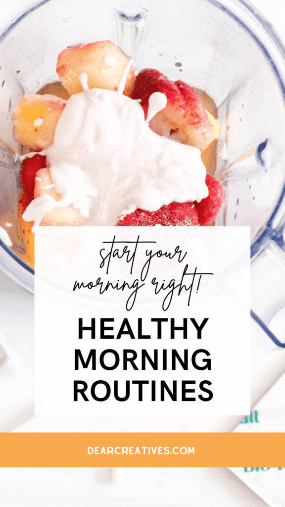 Start your morning off right with a healthy morning routine... Find out more + Grab a discount at DearCreatives.com