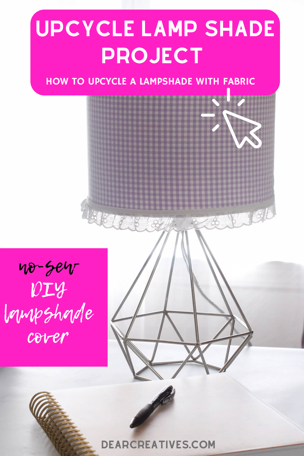 How To Cover A Lampshade With Fabric Dear Creatives