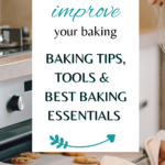 Tips for baking season. Before you get baking grab these baking tips, check your pantry, and see this list of the best baking essentials...DearCreatives.com