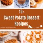 15+ Sweet Potato Dessert Recipes - Recipes for cookies, cupcakes, cakes, pies, cinnamon rolls...all made with sweet potatoes. See the list of recipes at DearCreatives.com