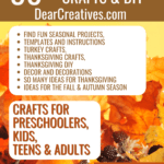 Thanksgiving crafts - Find crafts to make for preschoolers, kids, teens and adults. Enjoy picking and making any of these seasonal crafts for fall, autumn, and Thanksgiving DIYs! DearCreatives.com