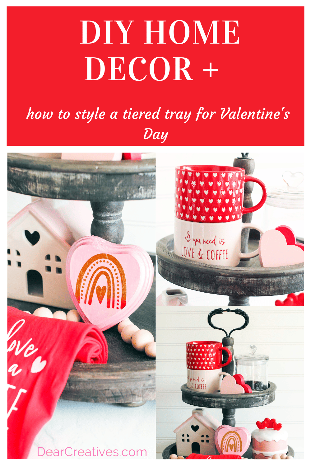 DIY home decor - Tired Tray Decor Valentine's Day - how to style a tiered tray, plus make DIY wooden heart with foil design (easy home decor DIY). - Find out more at DearCreatives.com